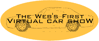 Graphic logo for The Web's First Virtual Car Show -
              yellow-gold oval with car outline and text